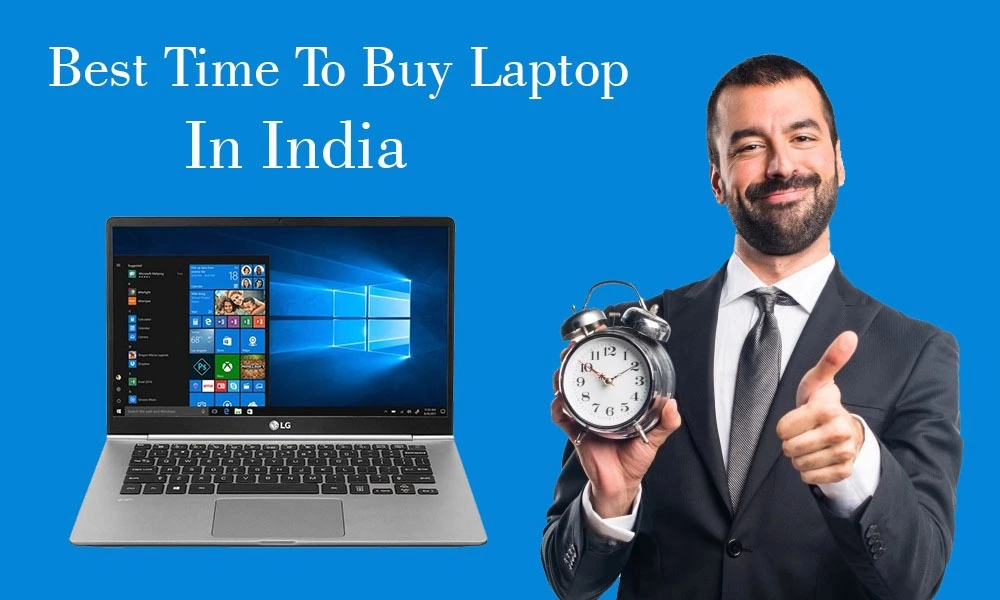 Laptop Buying Guide 2023 India